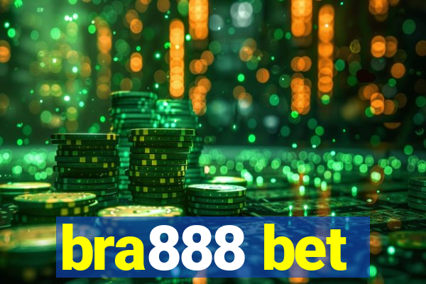 bra888 bet